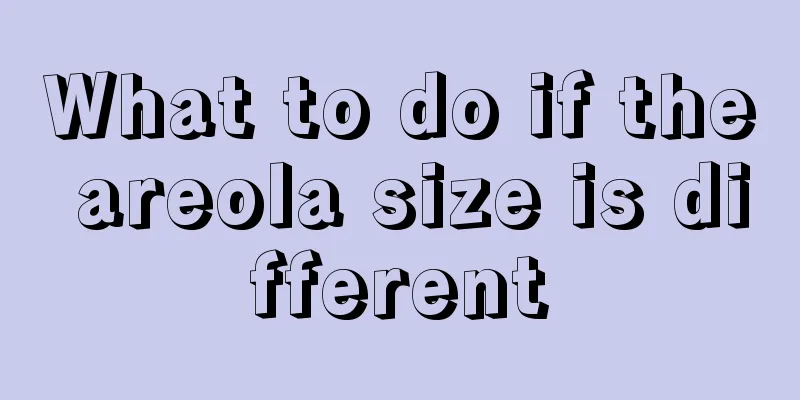 What to do if the areola size is different