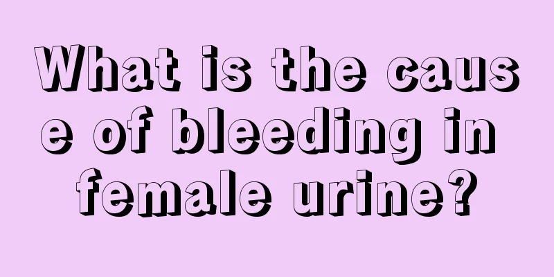 What is the cause of bleeding in female urine?