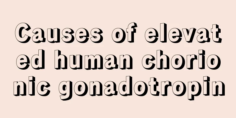 Causes of elevated human chorionic gonadotropin