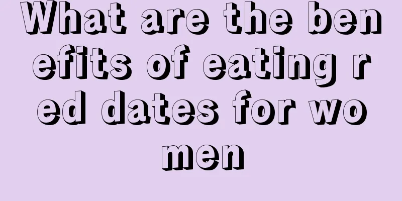 What are the benefits of eating red dates for women