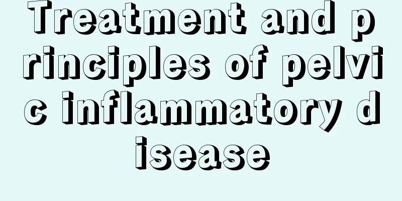 Treatment and principles of pelvic inflammatory disease