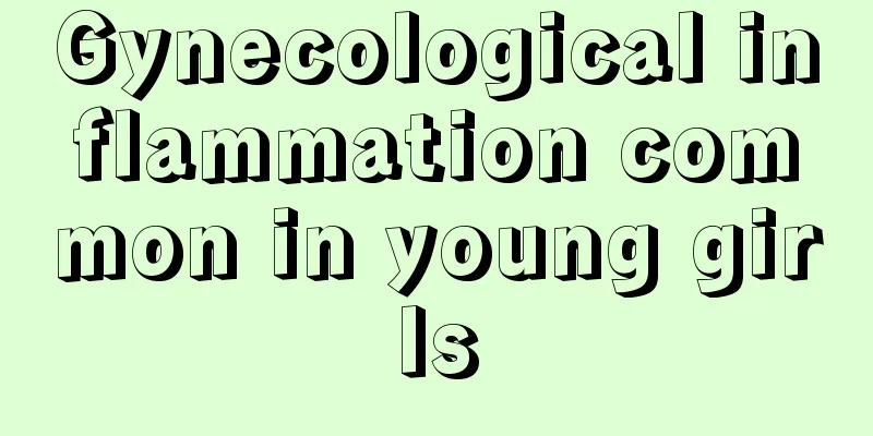 Gynecological inflammation common in young girls