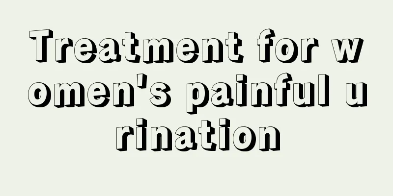 Treatment for women's painful urination