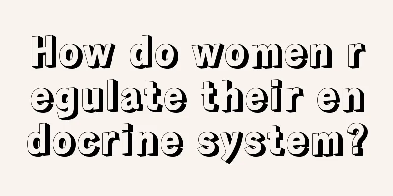 How do women regulate their endocrine system?