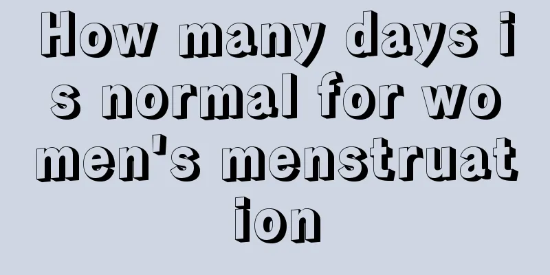 How many days is normal for women's menstruation