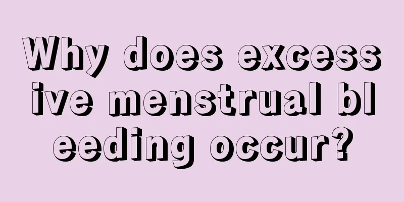 Why does excessive menstrual bleeding occur?