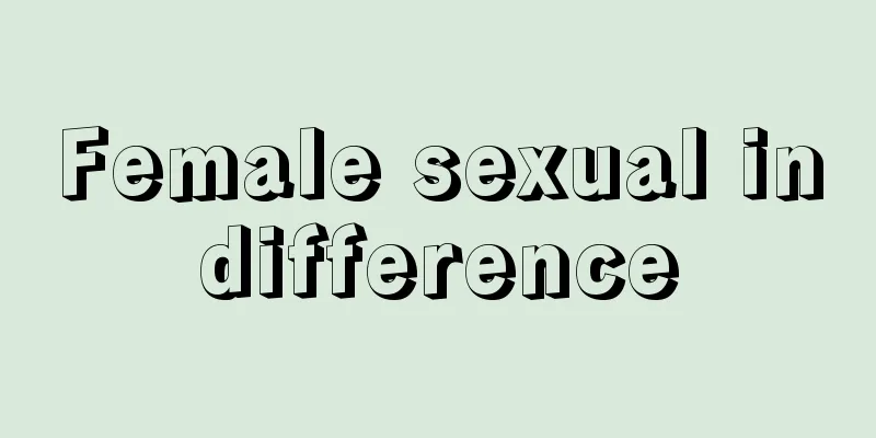 Female sexual indifference