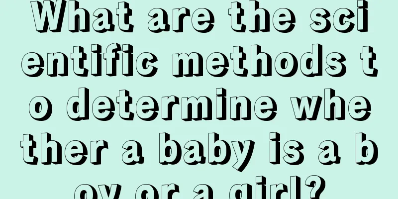 What are the scientific methods to determine whether a baby is a boy or a girl?