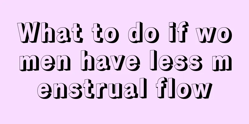 What to do if women have less menstrual flow