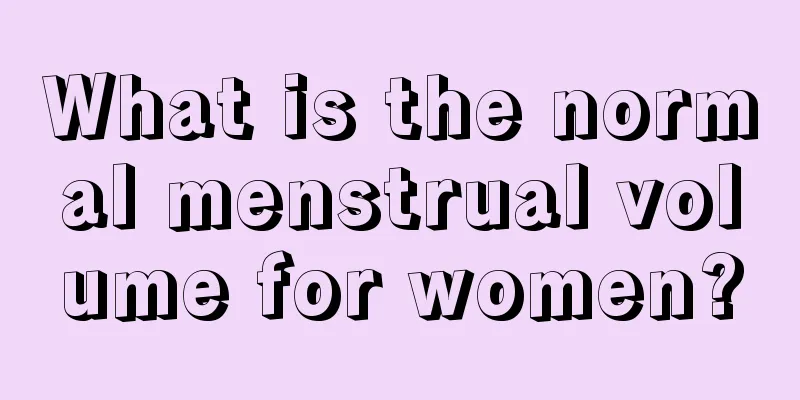 What is the normal menstrual volume for women?