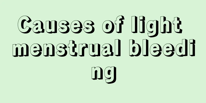 Causes of light menstrual bleeding