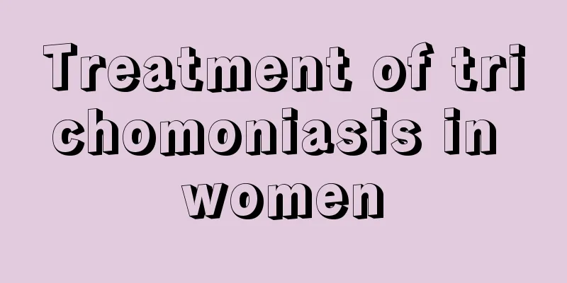 Treatment of trichomoniasis in women