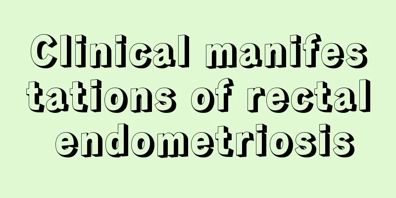 Clinical manifestations of rectal endometriosis