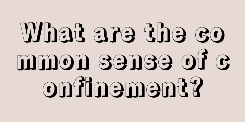 What are the common sense of confinement?