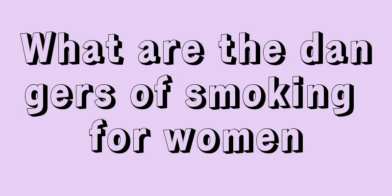 What are the dangers of smoking for women