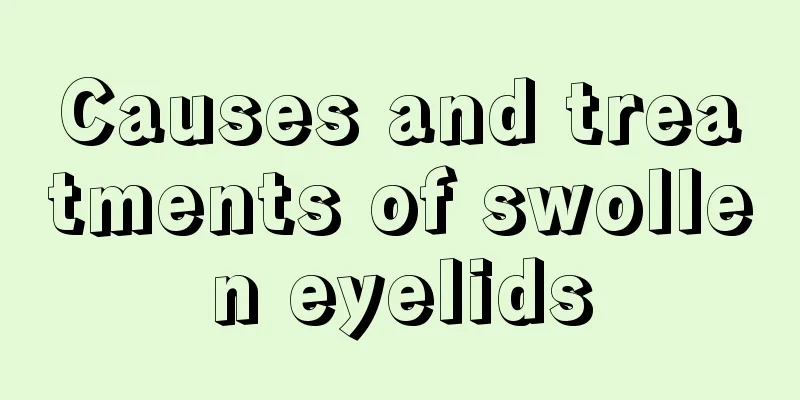 Causes and treatments of swollen eyelids