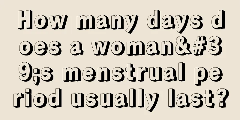 How many days does a woman's menstrual period usually last?