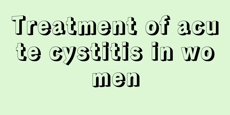 Treatment of acute cystitis in women