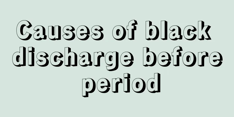 Causes of black discharge before period