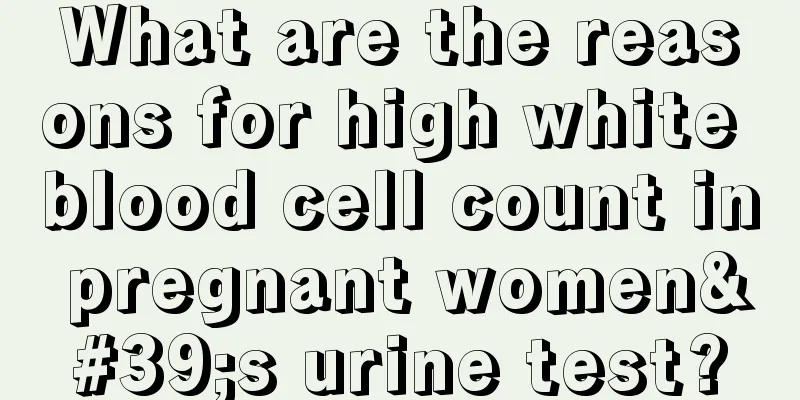 What are the reasons for high white blood cell count in pregnant women's urine test?