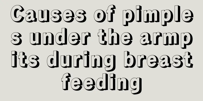 Causes of pimples under the armpits during breastfeeding