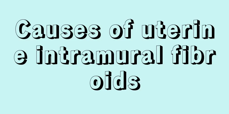 Causes of uterine intramural fibroids