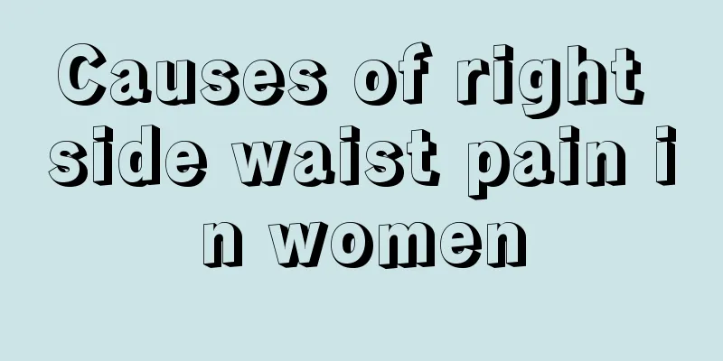 Causes of right side waist pain in women