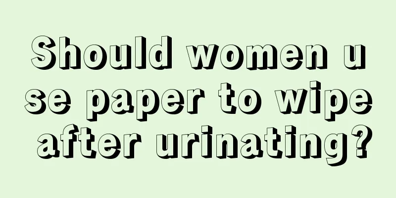 Should women use paper to wipe after urinating?