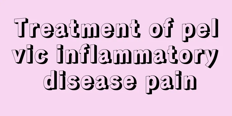 Treatment of pelvic inflammatory disease pain