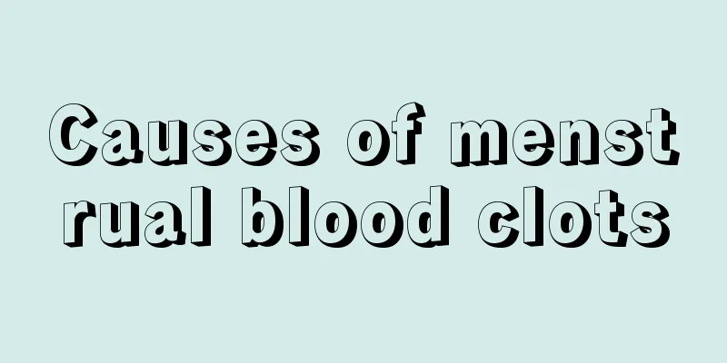 Causes of menstrual blood clots