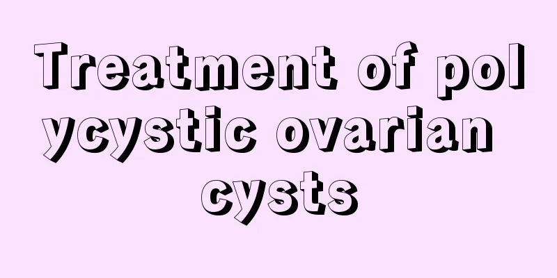 Treatment of polycystic ovarian cysts