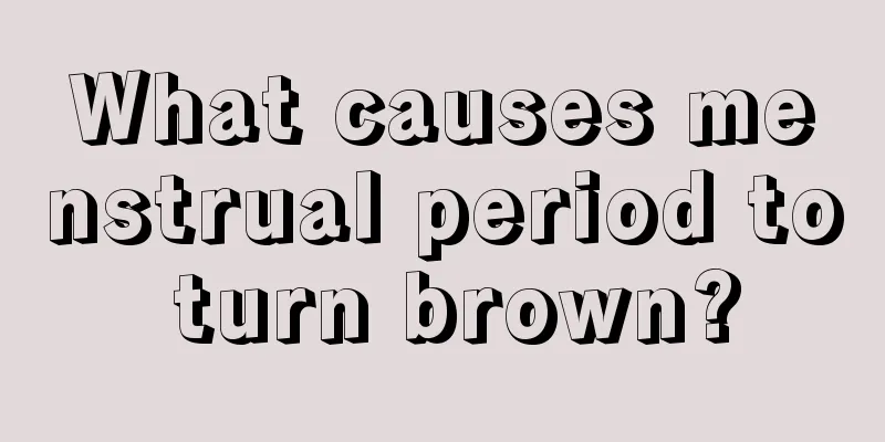 What causes menstrual period to turn brown?