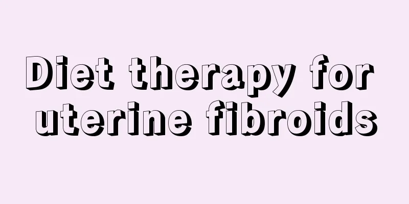 Diet therapy for uterine fibroids