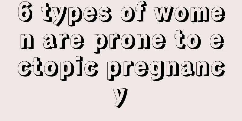 6 types of women are prone to ectopic pregnancy