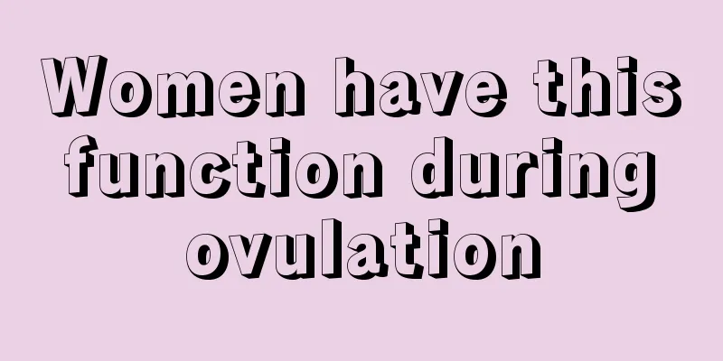 Women have this function during ovulation