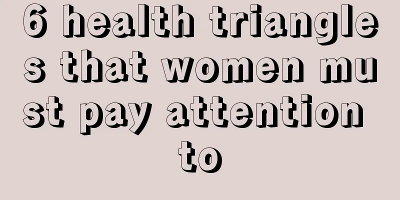 6 health triangles that women must pay attention to