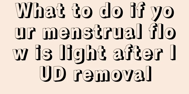 What to do if your menstrual flow is light after IUD removal