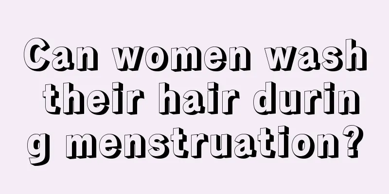 Can women wash their hair during menstruation?