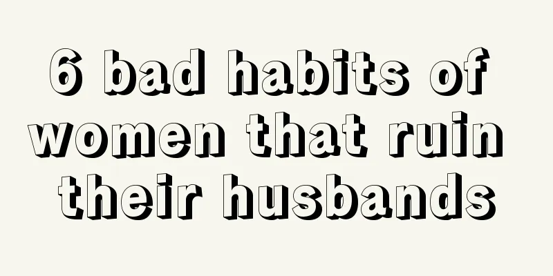 6 bad habits of women that ruin their husbands