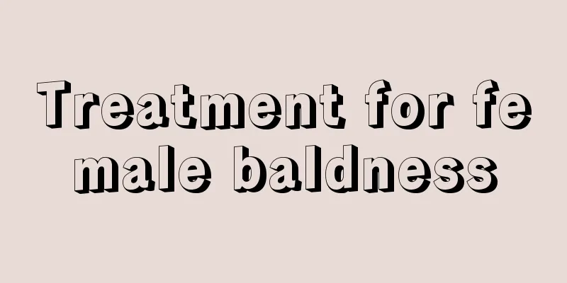 Treatment for female baldness