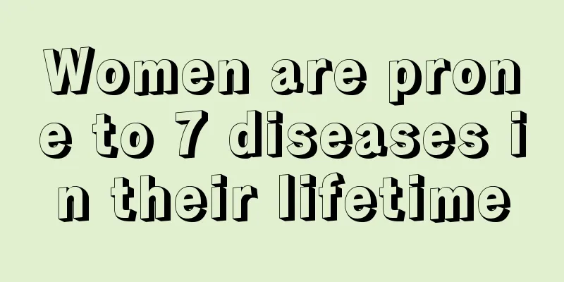 Women are prone to 7 diseases in their lifetime