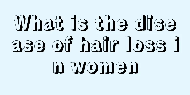 What is the disease of hair loss in women