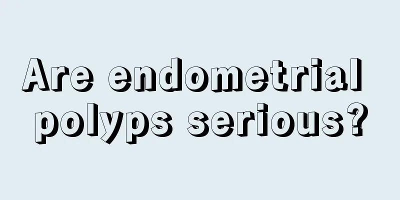 Are endometrial polyps serious?