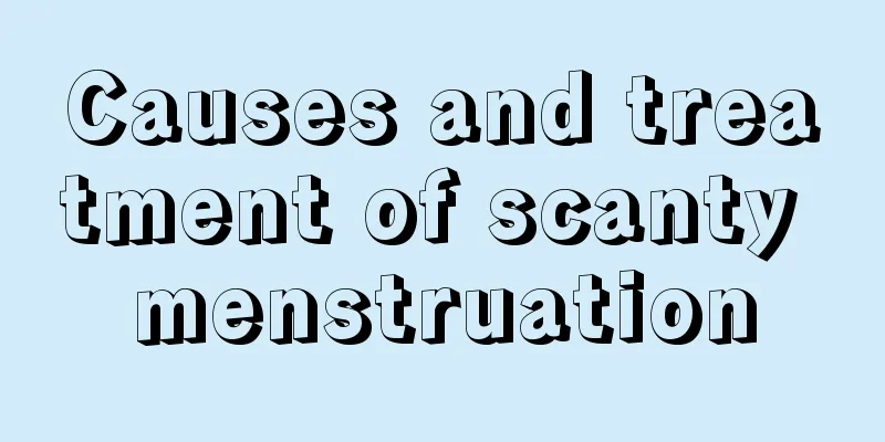 Causes and treatment of scanty menstruation