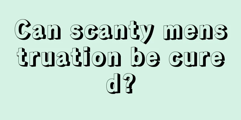 Can scanty menstruation be cured?