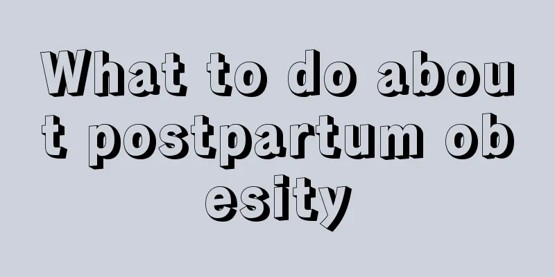 What to do about postpartum obesity