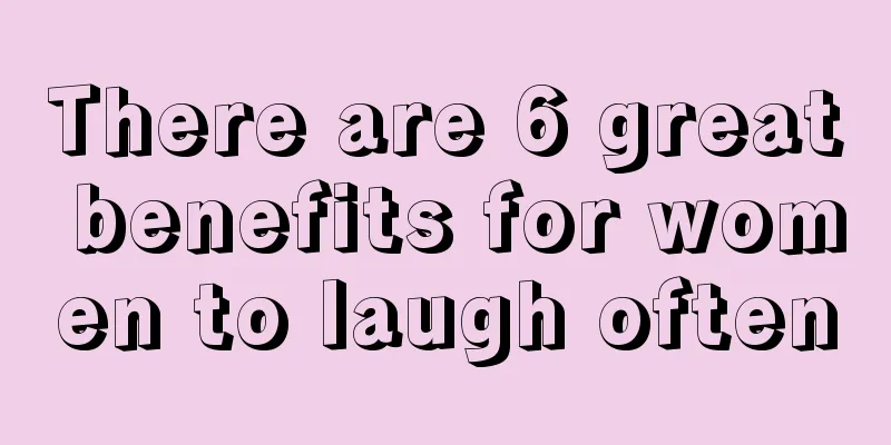 There are 6 great benefits for women to laugh often