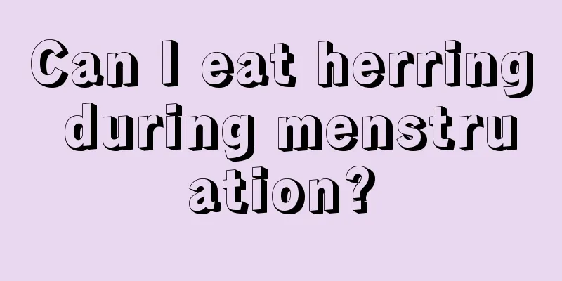 Can I eat herring during menstruation?