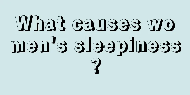 What causes women's sleepiness?