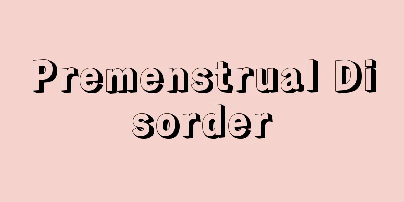 Premenstrual Disorder